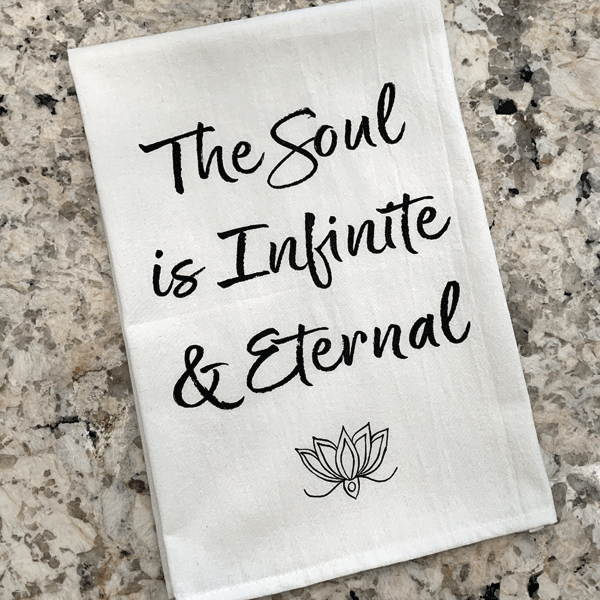 The Soul is Infinite & Eternal Tea Towel - Masala My Life