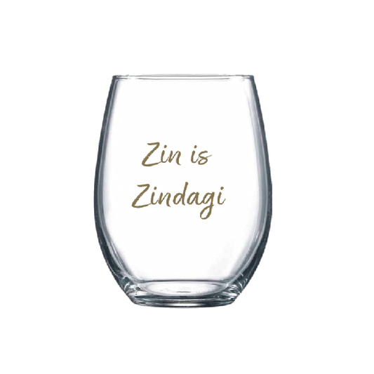 Zin is Zindagi Stemless Wine Glass - Masala My Life